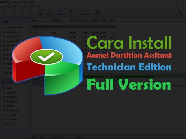 Cara download, install, dan aktivasi AOMEI Partition Assistant Technician Edition