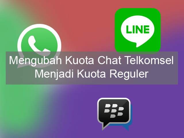 Cara mengubah kuota chat menjadi kuota internet tanpa aplikasi