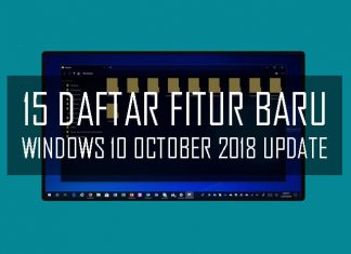 Daftar fitur baru Windows 10 October 2018 Update