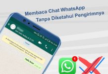 Cara membaca chat WA tanpa diketahui pengirim