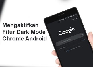 Cara mengaktifkan fitur dark mode di Google Chrome Android