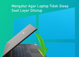 Cara mengatur agar Laptop tidak mati saat layar ditutup