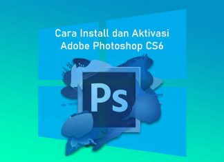 Cara install dan aktivasi Adobe Photoshop CS6 di Laptop Windows