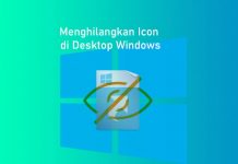 Cara menghilangkan icon di Desktop Windows 7, Windows 8/8.1, Windows 10