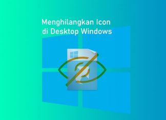 Cara menghilangkan icon di Desktop Windows 7, Windows 8/8.1, Windows 10