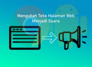 Cara mengubah teks halaman web menjadi suara