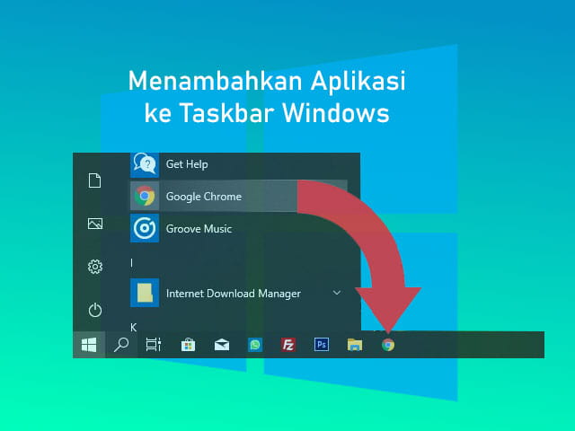 Cara menambahkan aplikasi ke taskbar Windows 10,8,7