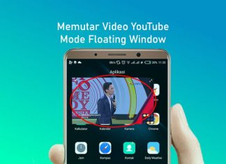 cara nonton youtube sambil membuka aplikasi lain di android tanpa aplikasi