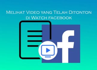 Cara melihat kembali video Facebook yang telah ditonton