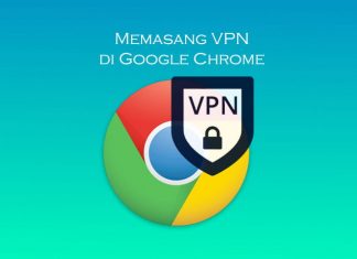 Cara memasang ekstensi VPN di browser Google Chrome