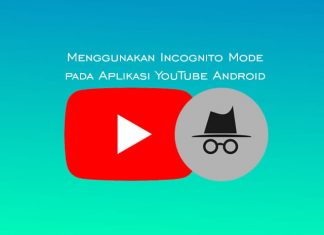 Cara menggunakan mode samaran pada aplikasi YouTube Android