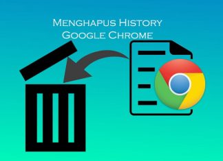 Cara menghapus history Google Chrome