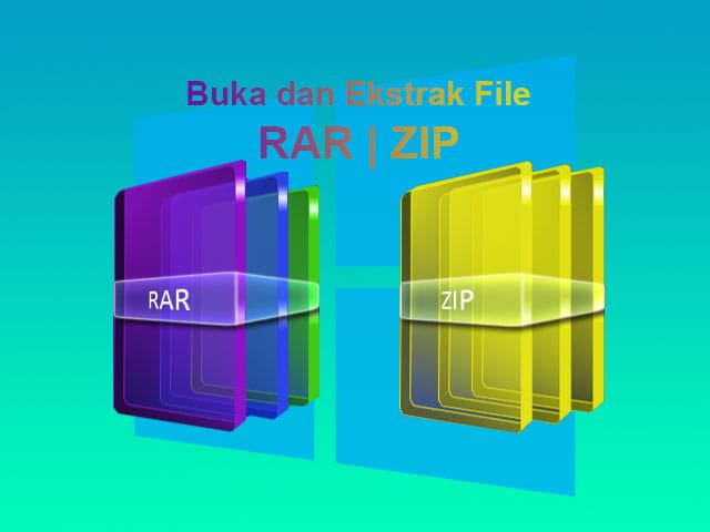 6 Cara Membuka dan Ekstrak File ZIP / RAR di Windows