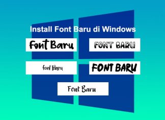 Cara menambah font baru di Laptop Windows 7 8.1 10