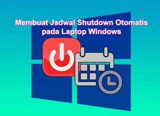 Cara membuat jadwal shutdown otomatis di Laptop Windows 10 8 7