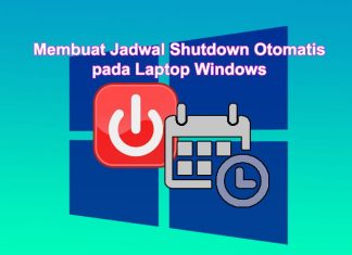 Cara membuat jadwal shutdown otomatis di Laptop Windows 10 8 7