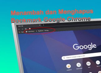 Cara menambah dan menghapus bookmark di Google Chrome