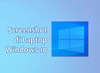 cara mengambil screenshot di laptop windows 10