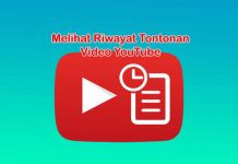 Cara melihat daftar riwayat video yang pernah ditonton di YouTube