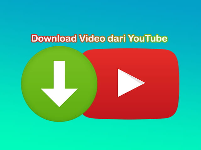 Download video youtube tanpa aplikasi