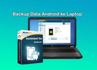 Backup dan restore data Android dengan menggunakan MobiKin Assistant