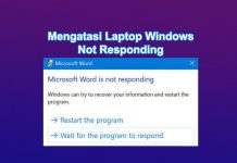 Cara mengatasi Laptop Windows selalu not responding