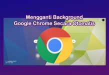 Cara mengganti background tab baru Google Chrome secara otomatis