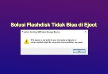 cara mengatasi flashdisk tidak bisa di eject