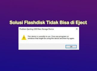 cara mengatasi flashdisk tidak bisa di eject