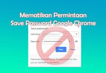 Cara mengatur agar Google Chrome berhenti meminta untuk menyimpan password