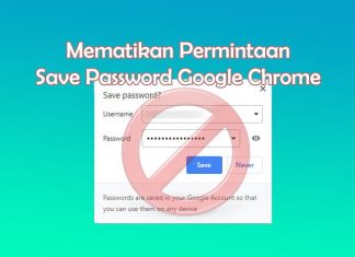 Cara mengatur agar Google Chrome berhenti meminta untuk menyimpan password