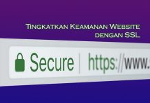 tingkatkan keamanan website anda dengan memasang SSL