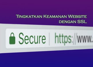 tingkatkan keamanan website anda dengan memasang SSL