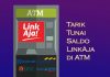 Cara tarik tunai saldo LinkAja di mesin ATM BRI, BNI, Mandiri, dan BTN