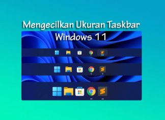 Cara mengecilkan ukuran icon taskbar di Windows 11 tanpa aplikasi