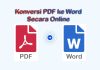 cara konversi pdf ke word online