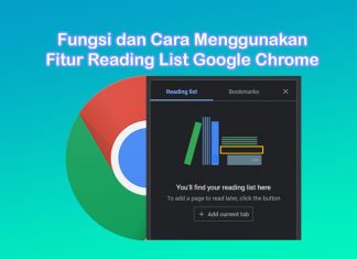 penjelasan fungsi dan bagaimana cara menggunakan fitur reading list google chrome