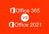 perbedaan office 365 dan office biasa seperti office 2031, 2016, 2019, 2021