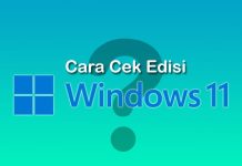 cara mengetahui jenis Windows 11 yang terdapat pada Laptop