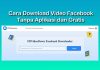 cara mendownload video facebook tanpa aplikasi