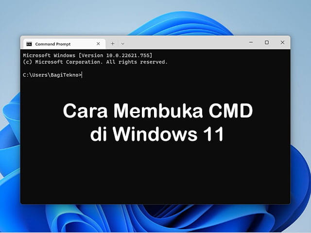 cara membuka CMD di Windows 11 dengan mudah