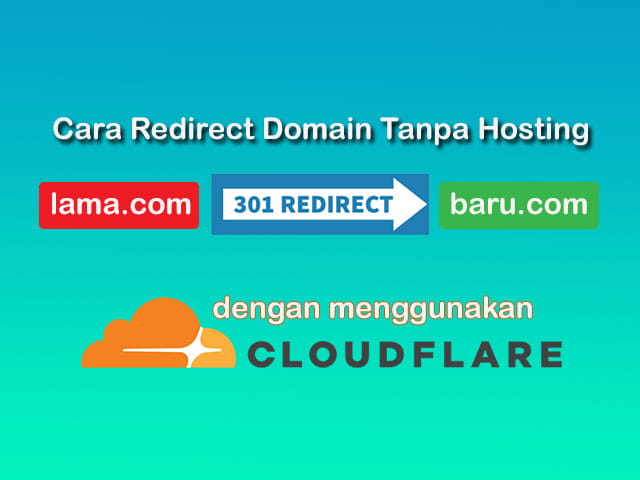 cara redirect domain tanpa hosting di cloudflare
