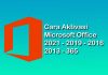 cara aktivasi microsoft office gratis tanpa product key