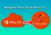 tutorial cara mengganti Microsoft 365 ke Office 2019