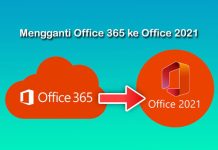 tutorial cara mengganti Microsoft 365 ke Office 2021