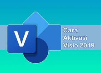 cara aktivasi Microsoft Visio 2019 permanen gratis tanpa software