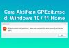 cara mengaktifkan gpedit.msc di Windows 10 / 11 Home