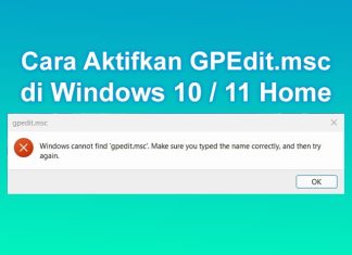 cara mengaktifkan gpedit.msc di Windows 10 / 11 Home