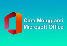 cara mengganti Microsoft Office yang tidak bisa teraktivasi